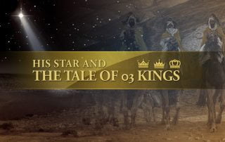 His Star and the tale of three kings