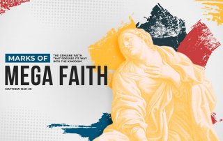 Marks of a Great Faith